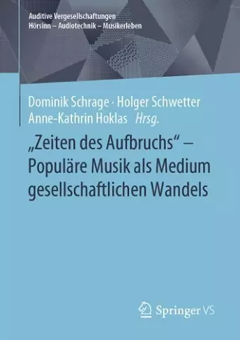"Zeiten des Aufbruchs" - Populäre Musik als Medium gesellschaftlichen Wandels cover