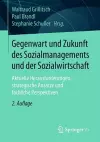 Gegenwart und Zukunft des Sozialmanagements und der Sozialwirtschaft cover
