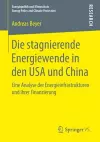 Die stagnierende Energiewende in den USA und China cover