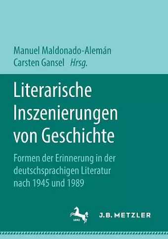Literarische Inszenierungen von Geschichte cover