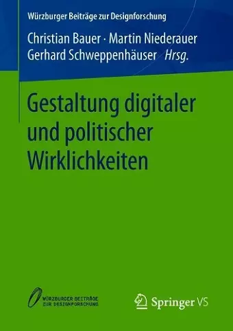 Gestaltung digitaler und politischer Wirklichkeiten cover