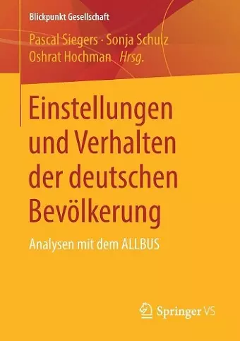 Einstellungen und Verhalten der deutschen Bevölkerung cover