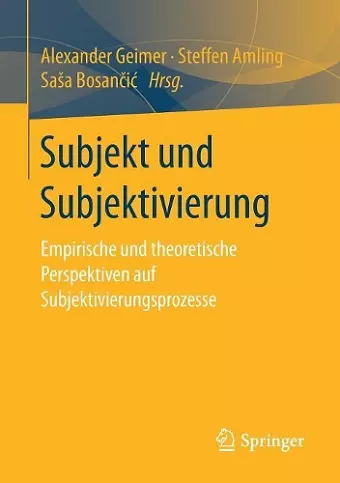 Subjekt und Subjektivierung cover