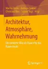 Architektur, Atmosphäre, Wahrnehmung cover