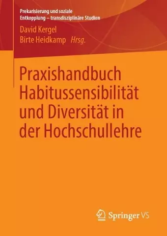 Praxishandbuch Habitussensibilität und Diversität in der Hochschullehre cover