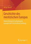 Geschichte des mestizischen Europas cover