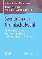 Szenarien der Grundschulwahl cover