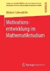 Motivationsentwicklung im Mathematikstudium cover