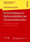 Die Entwicklung von Mathematikbildern bei Lehramtsstudierenden cover