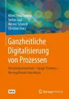 Ganzheitliche Digitalisierung von Prozessen cover