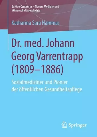 Dr. med. Johann Georg Varrentrapp (1809-1886) cover