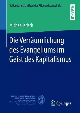 Die Verräumlichung des Evangeliums im Geist des Kapitalismus cover