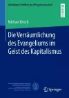 Die Verräumlichung des Evangeliums im Geist des Kapitalismus cover