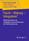 Flucht – Bildung – Integration? cover