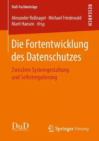 Die Fortentwicklung des Datenschutzes cover