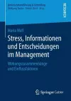 Stress, Informationen Und Entscheidungen Im Management cover