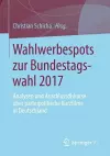 Wahlwerbespots zur Bundestagswahl 2017 cover