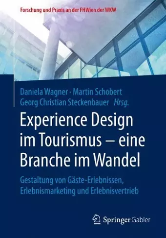 Experience Design im Tourismus – eine Branche im Wandel cover
