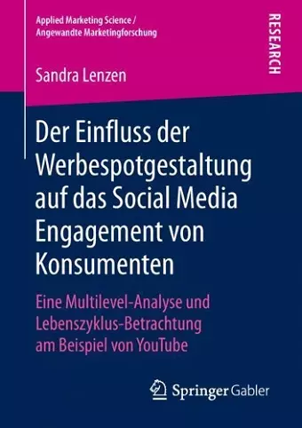 Der Einfluss der Werbespotgestaltung auf das Social Media Engagement von Konsumenten cover