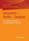 Jerusalem – Berlin – Sarajevo cover