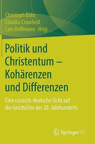 Politik und Christentum – Kohärenzen und Differenzen cover
