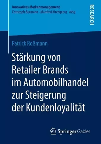 Stärkung von Retailer Brands im Automobilhandel zur Steigerung der Kundenloyalität cover