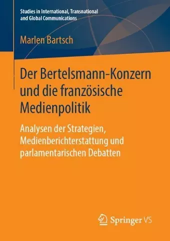 Der Bertelsmann-Konzern und die französische Medienpolitik cover