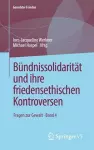 Bündnissolidarität und ihre friedensethischen Kontroversen cover