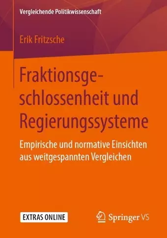 Fraktionsgeschlossenheit und Regierungssysteme cover