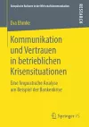 Kommunikation und Vertrauen in betrieblichen Krisensituationen cover