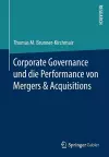 Corporate Governance und die Performance von Mergers & Acquisitions cover