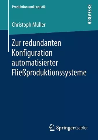Zur redundanten Konfiguration automatisierter Fließproduktionssysteme cover