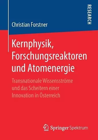 Kernphysik, Forschungsreaktoren und Atomenergie cover