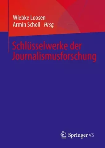 Schlüsselwerke der Journalismusforschung cover