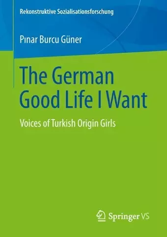 The German Good Life I Want cover