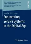 Engineering Service Systems in the Digital Age cover