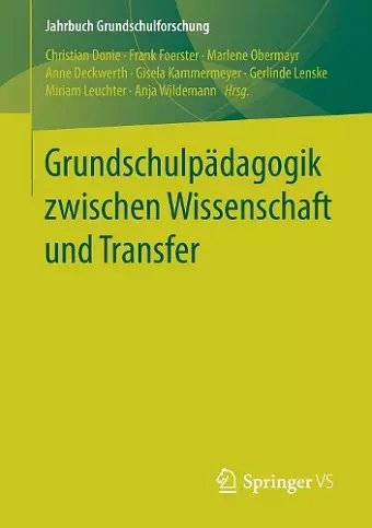 Grundschulpädagogik zwischen Wissenschaft und Transfer cover