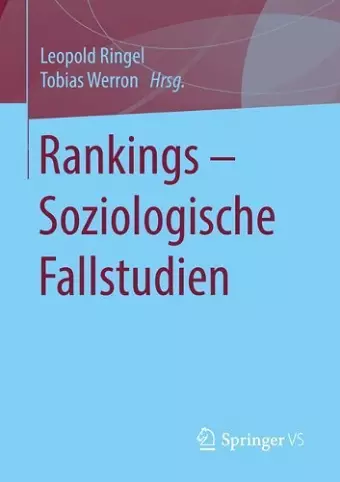 Rankings – Soziologische Fallstudien cover