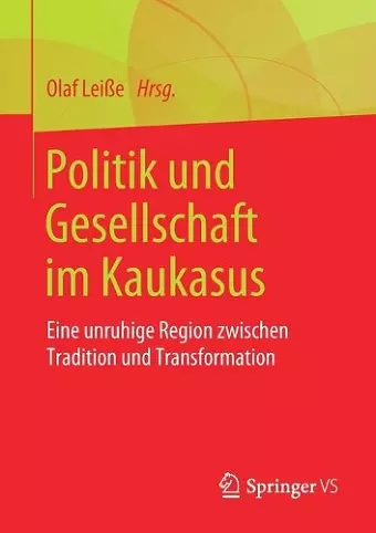 Politik und Gesellschaft im Kaukasus cover
