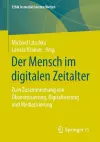 Der Mensch im digitalen Zeitalter cover