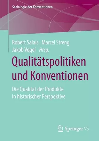 Qualitätspolitiken und Konventionen cover