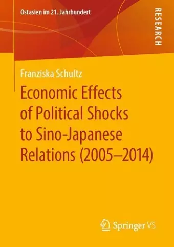 Economic Effects of Political Shocks to Sino-Japanese Relations (2005-2014) cover