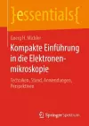 Kompakte Einführung in die Elektronenmikroskopie cover
