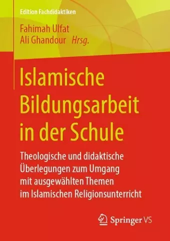 Islamische Bildungsarbeit in der Schule cover