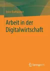 Arbeit in der Digitalwirtschaft cover