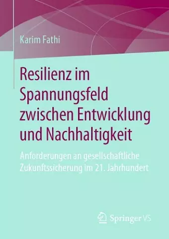 Resilienz im Spannungsfeld zwischen Entwicklung und Nachhaltigkeit cover