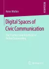 Digital Spaces of Civic Communication cover