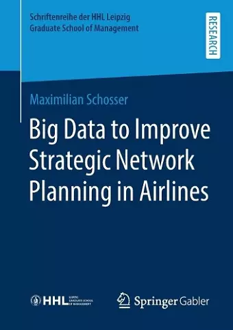 Big Data to Improve Strategic Network Planning in Airlines cover