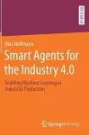 Smart Agents for the Industry 4.0 cover