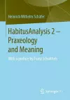 HabitusAnalysis 2 – Praxeology and Meaning cover